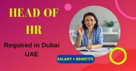 Head of Human Resources Required in Dubai