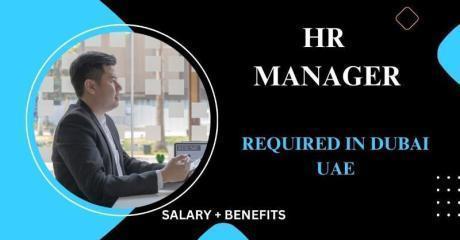 Human Resources Manager Required in Dubai