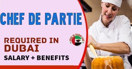 Chef de Partie Required in Dubai