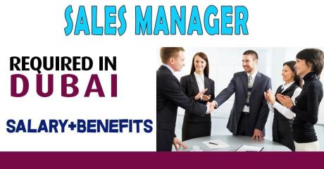 Sales Manager Required in Dubai