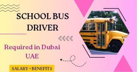 School Bus Driver Required in Dubai