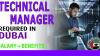 Technical Manager Required in Dubai