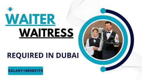 Waiter / Waitress Required in Dubai