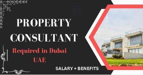 Property Consultant Required in Dubai