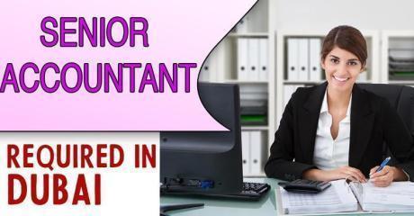 Senior Accountant Required in Dubai