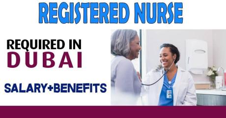 Registered Nurse Required in Dubai