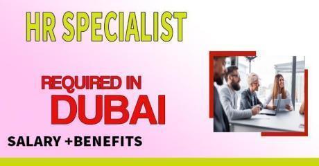 Human Resources Specialist Required in Dubai