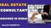 Real Estate Consultant Required in Dubai