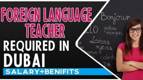 Foreign Language Teacher Required in Dubai