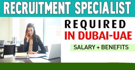 Recruitment Specialist Required in Dubai