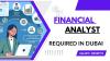 Financial Analyst Required in Dubai -