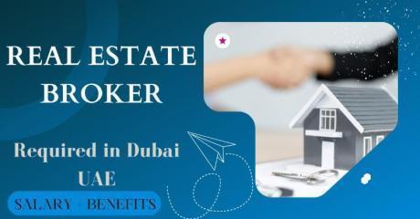 Real Estate Broker Required in Dubai