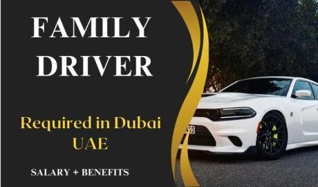 Family Driver Required in Dubai