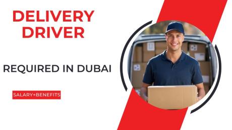 Delivery Driver Required in Dubai