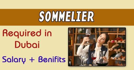 Sommelier Required in Dubai