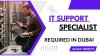 IT Support Specialist Required in Dubai