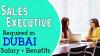 Sales Executive Required in Dubai