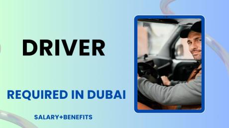 Driver Required in Dubai