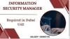 Information Security Manager Required in Dubai