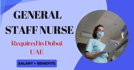General Staff Nurse Required in Dubai