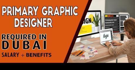 Primary Graphic Designer Required in Dubai