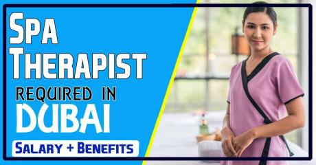 Spa Therapist Required in Dubai