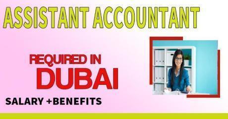 Assistant Accountant Required in Dubai
