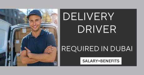 Delivery Driver Required in Dubai