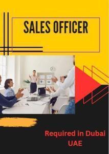 Sales Officer Required in Dubai