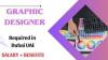 Graphic Designer Required in Dubai