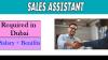 Sales Assistant Required in Dubai