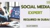 Social Media Expert Required in Dubai