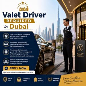 Valet Driver Required in Dubai