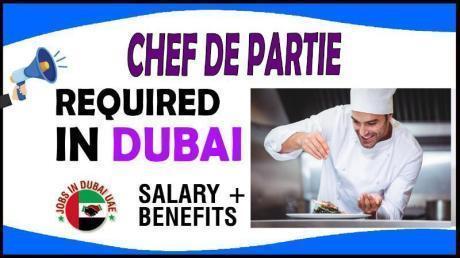 Chef De Partie Required in Dubai