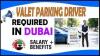 VALET PARKING DRIVER Required in Dubai