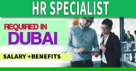 HR specialist Required in Dubai