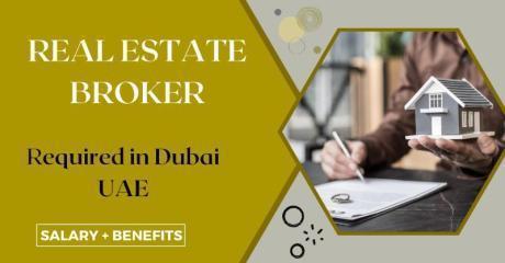 Real Estate Broker Required in Dubai