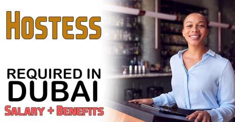 Hostess Required in Dubai