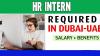 HR Intern Required in Dubai