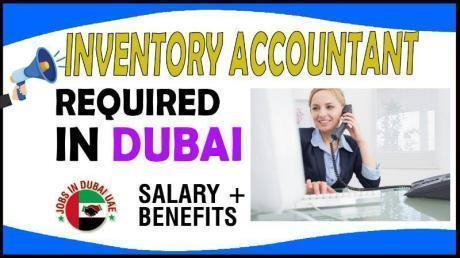 Inventory Accountant Required in Dubai -