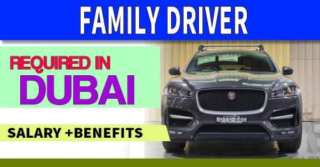 Family Driver Required in Dubai