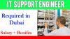Information Technology Support Engineer Required in Dubai