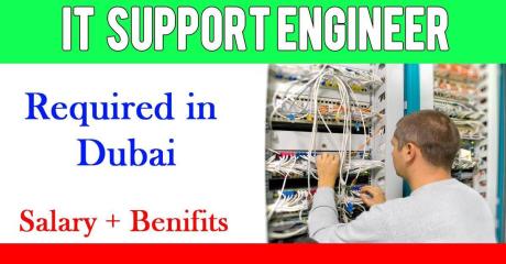 Information Technology Support Engineer Required in Dubai