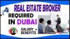 Real Estate Broker Required in Dubai