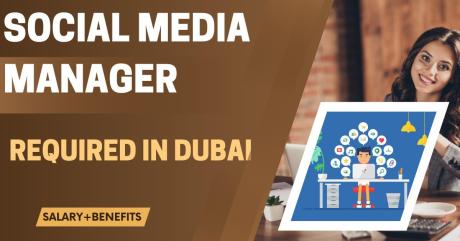 Social Media Manager Required in Dubai