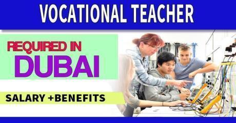 Vocational Teacher Required in Dubai
