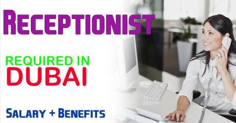 Receptionist Required in Dubai
