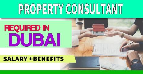 Property Consultant Required in Dubai