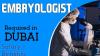 Embryologist Required in Dubai