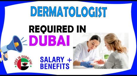 Dermatologist Required in Dubai